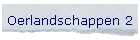Oerlandschappen 2
